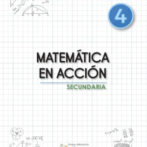 Pack de libros Matemática en Acción - 4 Grado Secundaria